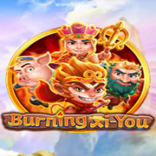 Exploring the World of BurningXiYou with 56BB Oficial 💯️