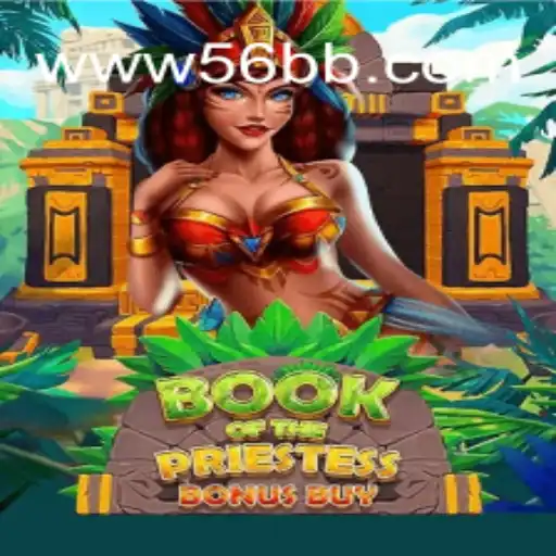 Book of the Priestess: Unveiling Mysteries at 56BB Oficial 💯️