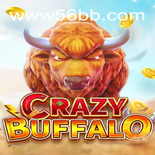 Exploring the Thrills of CRAZYBUFFALO at 56BB Oficial