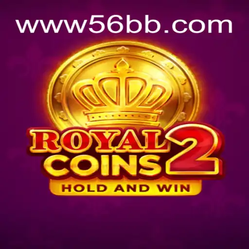 Discover the Thrills of RoyalCoins2: The Ultimate Casino Experience