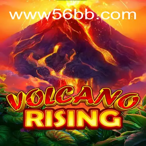 Exploring the Exciting World of VolcanoRising and 56BB Oficial - O melhor cassino online do Brasil